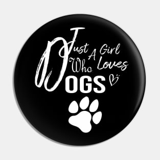 just a girl who loves dogs, dog lover, dog lover shirt, toddler dog shirt, girls dog shirt, dog shirt, baby girl dog shirt Pin