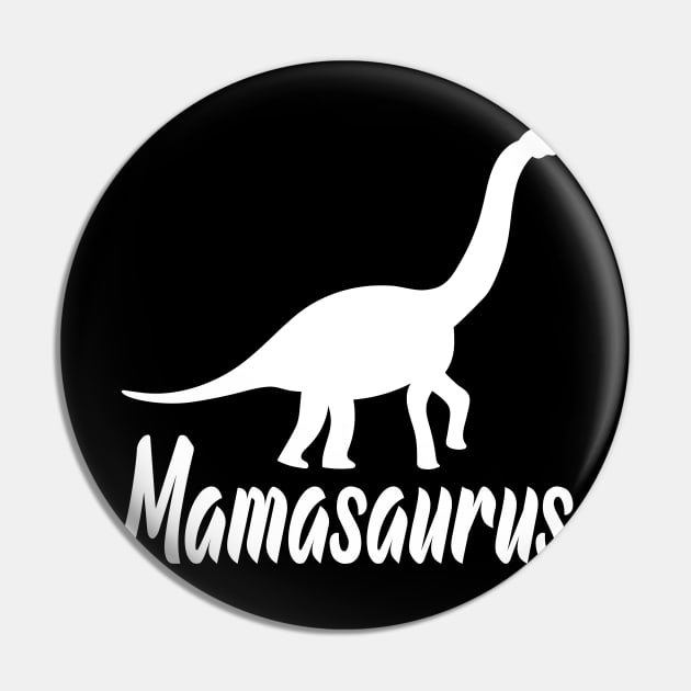 Mamasaurus Dinosaur Mom Pin by Work Memes