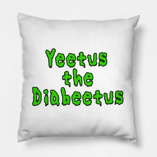 Yeetus The Diabeetus Pillow