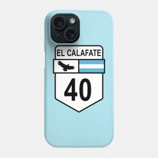 Ruta 40 El Calafate Phone Case