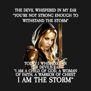 I Am The Storm - Cancer Awareness Gift T-Shirt