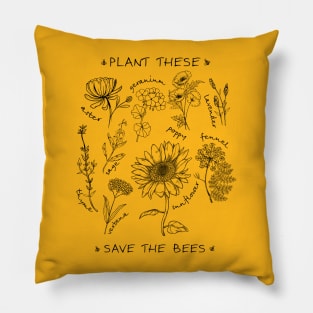 Plant These Save The Bees Pillow