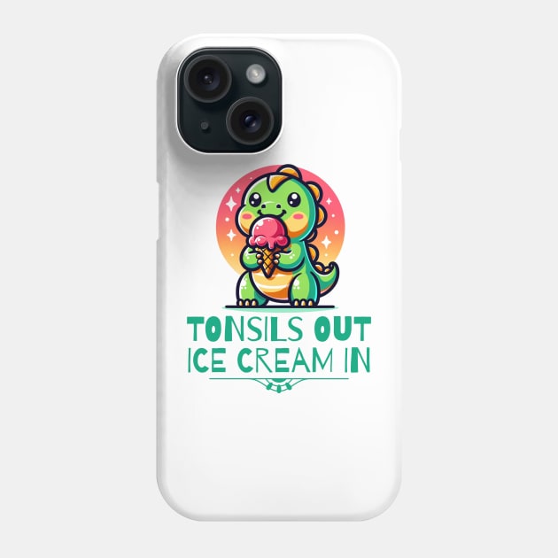 Tonsils Out Ice Cream In Phone Case by BankaiChu