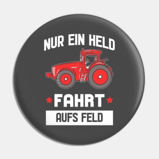 Farm Vehicle Farmer Humor Pin