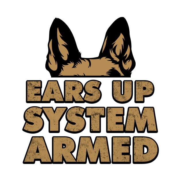 Ears Up System Armed German Shepherd Gift by Mesyo