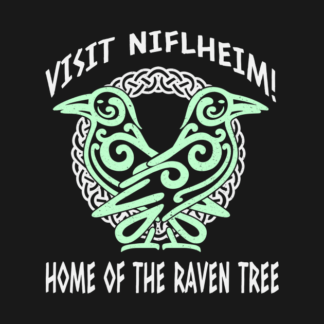 Visit Niflheim! Home of the Raven Tree | War God | Nine Realms | Odin's Ravens | Norse Mythology | Gifts for Gamers | Viking Gifts by Notsoravyn