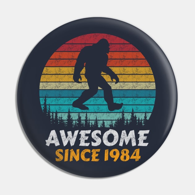 Awesome Since 1984 Pin by AdultSh*t