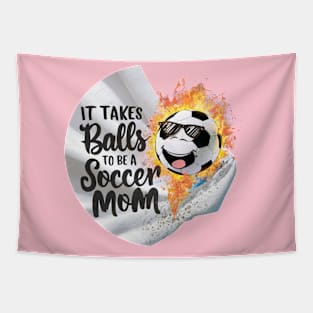 It Takes Balls To Be A Socer Mom (2) Tapestry