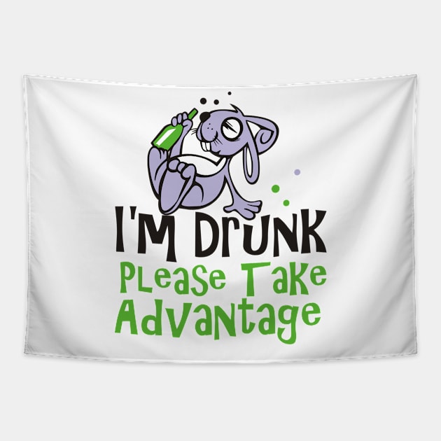 I'm drunk please take advantage Tapestry by Lin Watchorn 