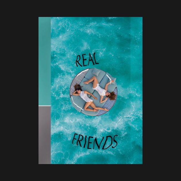 Real Friends by brandonread