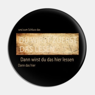 DU WIRST ZUERST DAS LESEN Pin