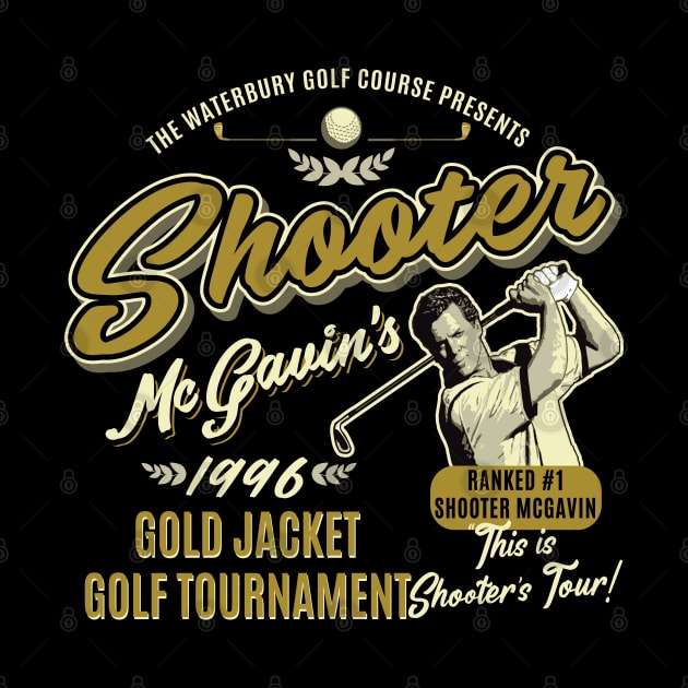 Shooter McGavin Gold Jacket Golf Tournament by Alema Art