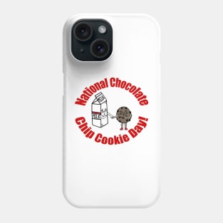 National Chocolate Chip Cookie Day! Phone Case