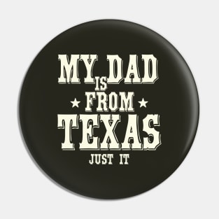 Texas dad_light color Pin