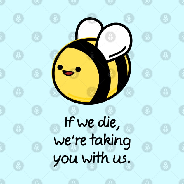 Save the bees by happyfruitsart