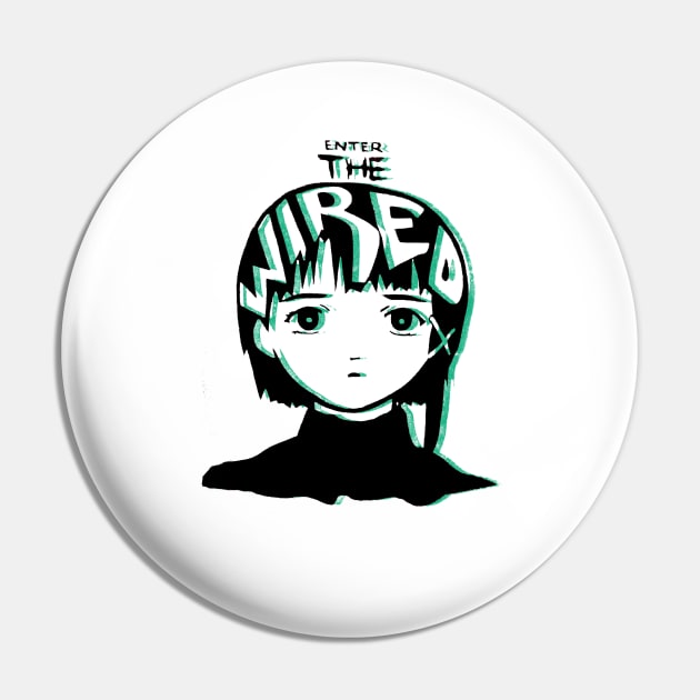 Serial Experiments Lain - Enter the Wired Pin by usernamae