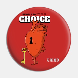 Single By Choice Valentines Day Pin