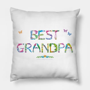 Best Grandpa - tropical wordart Pillow