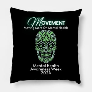 Movement Mental Health Awareness Week 2024 Men Women Kids Pillow