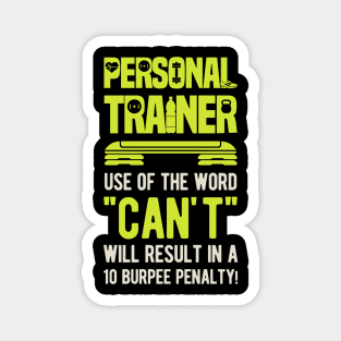 Funny Personal Trainer Gift Magnet