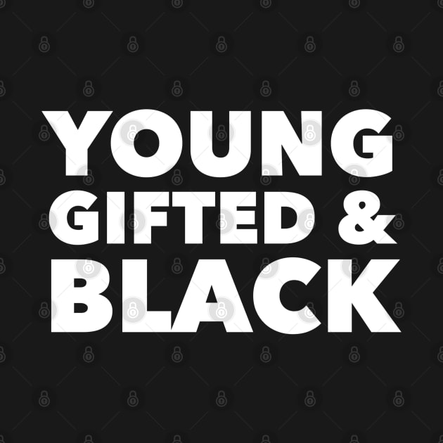 Young Gifted & Black by GrayDaiser