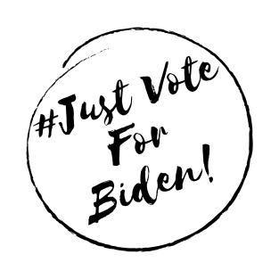 Just Vote for Biden!- Stylish Minimalistic Political T-Shirt