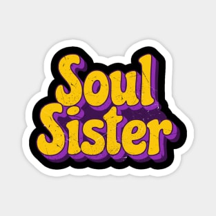 Soul Sister - Soul Music Magnet