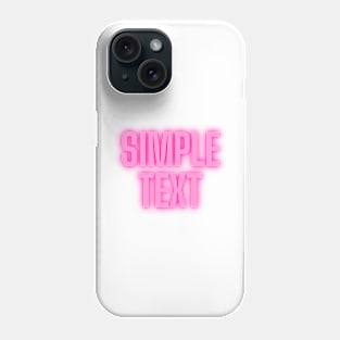 Simple Text Phone Case