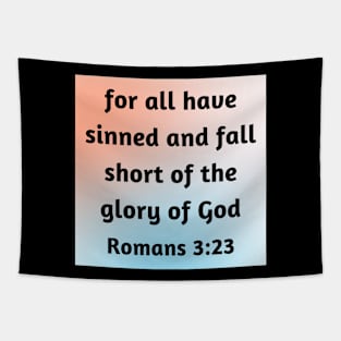 Bible Verse Romans 3:23 Tapestry