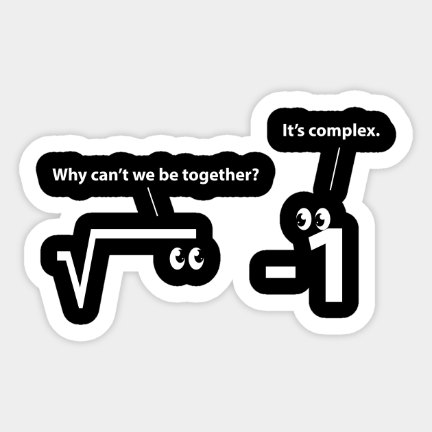 Mathematics Funny Puns Joke Memes Math Memes Memes Meme Sarcasm Sarcasm Sarcas Aufkleber Teepublic De