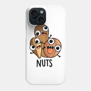 Nuts Funny Nutty Food Pun Phone Case