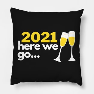 2021 Here We Go... Pillow