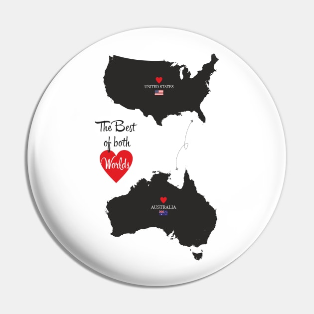 The Best of both Worlds - United States - Australia Pin by YooY Studio