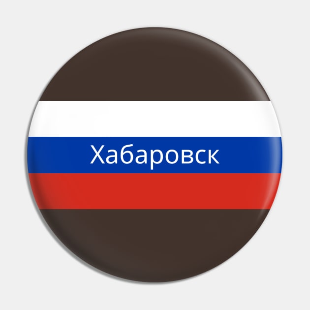 Khabarovsk City in Russian Flag Pin by aybe7elf