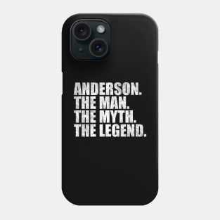 Anderson Legend Anderson Name Anderson given name Phone Case