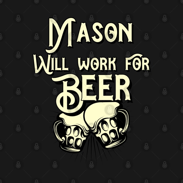 Mason will work for beer design. Perfect present for mom dad friend him or her by SerenityByAlex