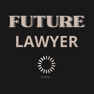 future lawyer student law T-Shirt