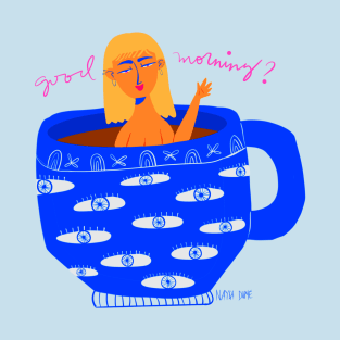 Good morning? T-Shirt