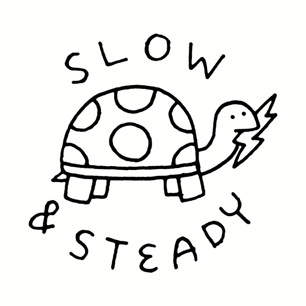 Slow and Steady Turtle - Turtle - Phone Case
