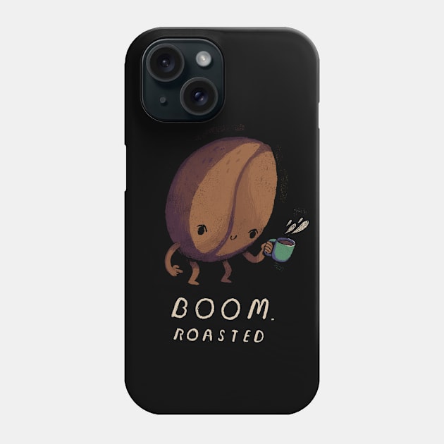 boom roasted Phone Case by Louisros