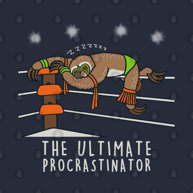 The Ultimate procrastinator by Originals by Boggs Nicolas