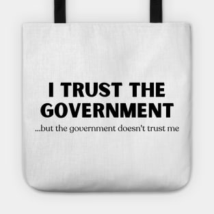 I Trust the Government Tote