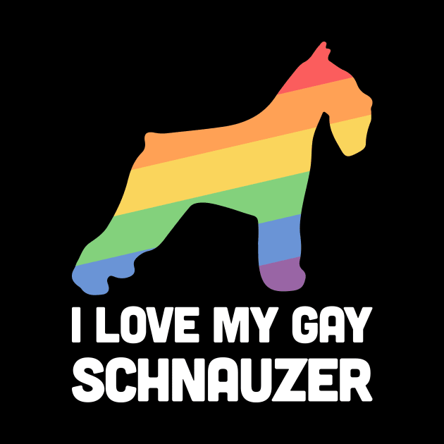 Schnauzer - Funny Gay Dog LGBT Pride by MeatMan