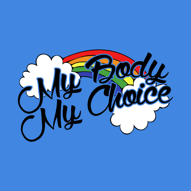 My Body My Choice by bubbsnugg