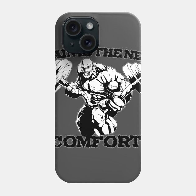 Pain is the new comfort Phone Case by teamface