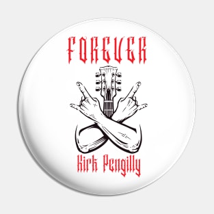 Kirk Pengilly Pin