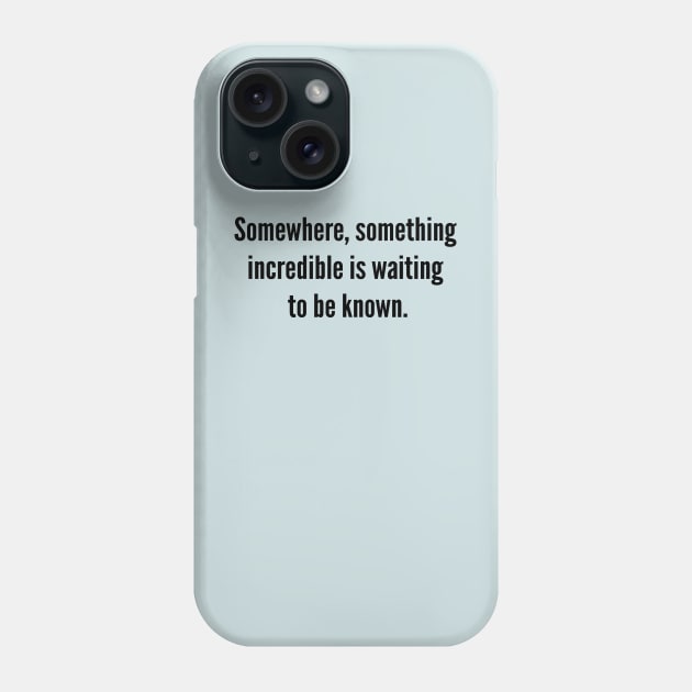 ScienceQuotes Phone Case by ScienceQuotes