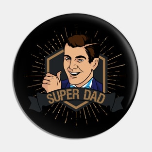 Super Dad Meme Face Pin