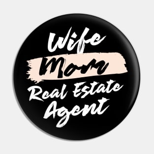 Cute Wife Mom Real Estate Agent Gift Idea Pin