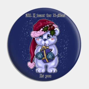 All I want for X-Mas Pin